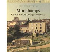Mouchamps Commune des bocages vendéens - Pur - Presses Universitaires Rennes - broché - Essai