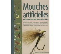 Mouches artificielles: Précis de montage pour débutants