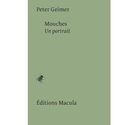 Mouches: Un portrait