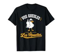 Mouette Humour Bord de Mer Plage Vos Gueules Les Mouettes T-Shirt