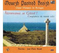 Mouezh Paotred Breiz - Mouezh Paotres Breizh : Complainte du monde celte