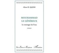 Mouhamad le généreux Afnan El Qasem (Auteur)