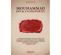 MOUHAMMAD EST IL UN PROPHèTE - Rachid Maach - Heritage Editions - broché - Essai