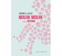 Moujik moujik suivi de Notown