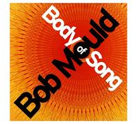 MOULD, BOB - Body of Song