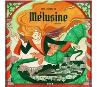 Moulin Boissard Dans L'ombre De Mélusine