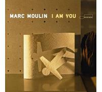 Moulin Marc - I Am You [Import]