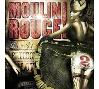 Moulin Rouge 2 (Original Soundtrack) by Various Artists [Audio CD] NEUF