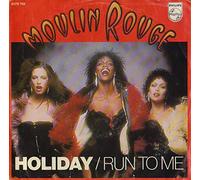 Moulin Rouge - Holiday (1979) / Vinyl single [Vinyl-Single 7'']