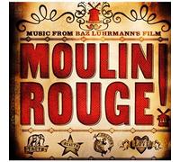 Moulin Rouge (International Version) / O.S.T. - Moulin Rouge (Music from The Motion Picture) [Import USA]