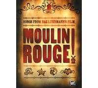 Moulin Rouge – Piano, voix, guitare – Music Sales Limited