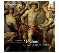Moulinie: Le Cantique de Moyse by Les Arts Florissants [Audio CD] NEUF