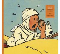 MOULINSART Chronologie d'une oeuvre tome 4