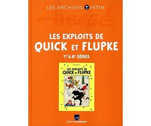 Moulinsart Les Archives Tintin Atlas: Les Exploits de Quick et Flupke 7/8 (2013)