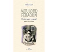 Mouloud Feraoun: Un écrivain engagé