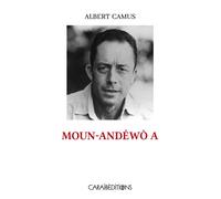Moun-Andéwò a, L'Étranger - Albert Camus - Caraibeditions - broché - Méthode de langue