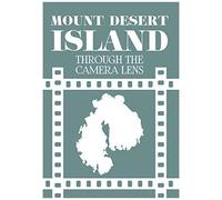 Mount Desert Island Through The Camera Lens [Dvd]