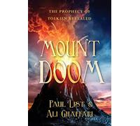 Mount Doom: The Prophecy of Tolkien Revealed