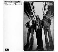 Mount Everest Trio - Waves From Albert Ayler (Reissue) CD Neuf