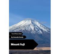 Mount Fuji: The Sacred Peak - A Visual Journey Through Silence & Sublimity