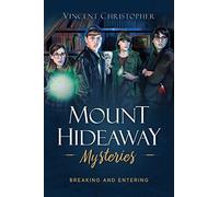 Mount Hideaway Mysteries