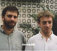 Mount Kimbie - DJ Kicks