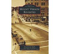 Mount Vernon Revisited