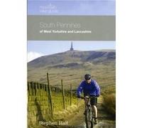 Mountain Bike Guide South Pennines of West Yorkshire and Lancashire by Stephen Hall Hall, Stephen (Auteur)