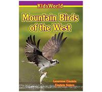 Mountain Birds Of The West