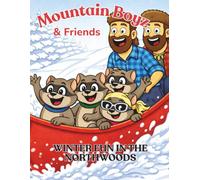 Mountain Boyz Coloring Book: Winter Fun - Volume 1