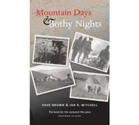 Mountain Days and Bothy Nights - [Livre en VO] Dave Brown, Ian R Mitchell (Auteur)