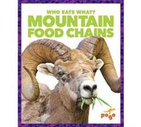 Mountain Food Chains by Rebecca Pettiford Unknown (Auteur)