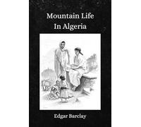 Mountain Life in Algeria: Illustrated Insights into Kabyle Village Life