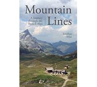 Mountain Lines: A Journey through the French Alps