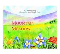 Mountain Meadow 123 Anna-Maria Crum, Caroline Stutson (Auteur)