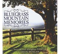 Mountain Memories: Instrumental Bluegrass Favorites