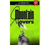 MOUNTAIN MOVERS: 90 Days of Christian Devotions for Anxiety Relief, Peace of Mind, Emotional Healing, and Rest in God