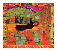 Mountain Movers - We've Walked in Hell and There Is Life After Death