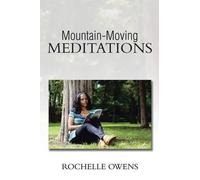 Mountain-Moving Meditations