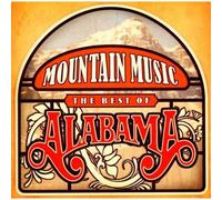 Alabama – Mountain Music the Best of Alabama
