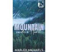 Mountain Needs a Heart: Alternate Cover