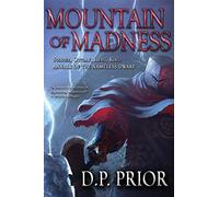 Mountain Of Madness: Soldier, Outlaw, Hero, King