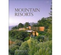 Mountain resorts - Mandy Li - Design Media - broché - Beau livre