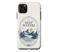 Mountain River Faith Verse Deep Waters Comfort Citation Coque pour iPhone 11 Pro Max