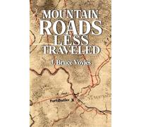 Mountain Roads Less Traveled