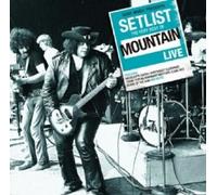 Setlist : The Very Best Of Mountain