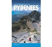 Mountaineering in the Pyrenees: 25 Classic Mountain Routes - [Version Originale] Inconnu (Auteur)