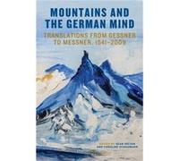 Mountains and the German Mind Mountains and the German Mind (Auteur)