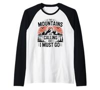 Mountains are Calling & I Must Go Retro 80s 90s Vibe Manche Raglan