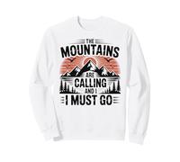 Mountains are Calling & I Must Go Retro 80s 90s Vibe Sweatshirt